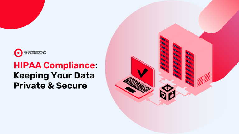 Read more about the article HIPAA Compliance: Keeping Your Data Private & Secure