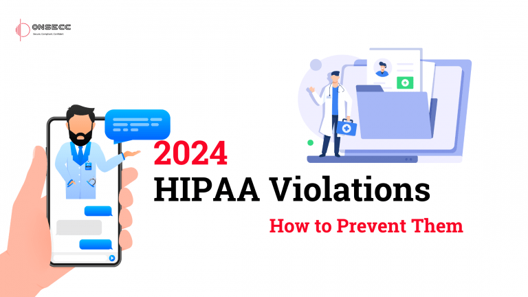 Read more about the article The Most Frequent HIPAA Violations in 2024 and How to Prevent Them